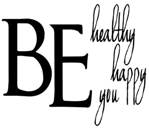 Be healthy, be happy, be you - 140030