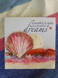 A handful of shells and a headful of dreams - 20013