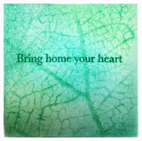 Bring home your heart  - 180018