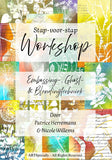 Workshop Nicole Willems en Patrice Herremans: embossing-, ghost- en blendingtechniek i.c.m. stempels