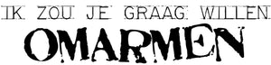 Ik zou je graag willen omarmen - 120014 - AANBIEDING