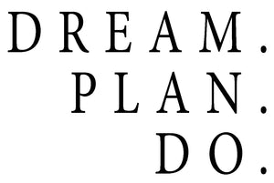 Dream. Plan. Do.  - 190084